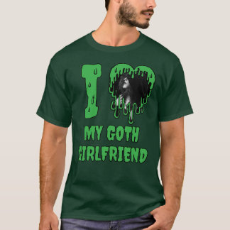 T-shirt J'Aime Mon Goth Girlfriend Green Slime Heart