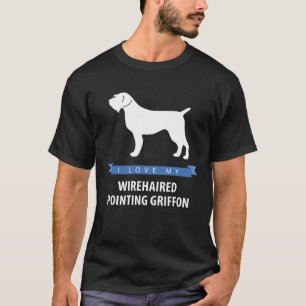 T-shirt J'Aime Mon Griffon Pointeur À poils durs