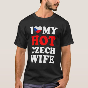 T-shirt J'aime mon Hot Tchèque Femme Amusante Mari cadeau
