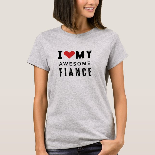 T-shirt J'aime mon incroyable fiance (Devant)