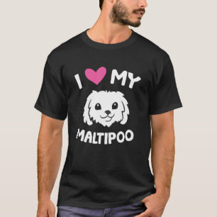 T-shirt J'Aime Mon Maltipoo Chien Maltipoo Propriétaire