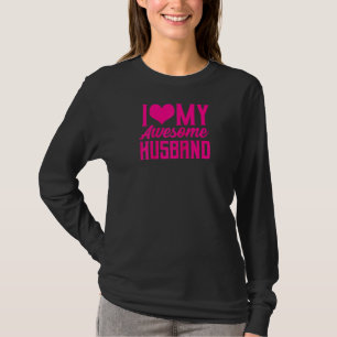 T-shirt J'Aime Mon Mari Awesome Pour Les Femmes Cool Coupl
