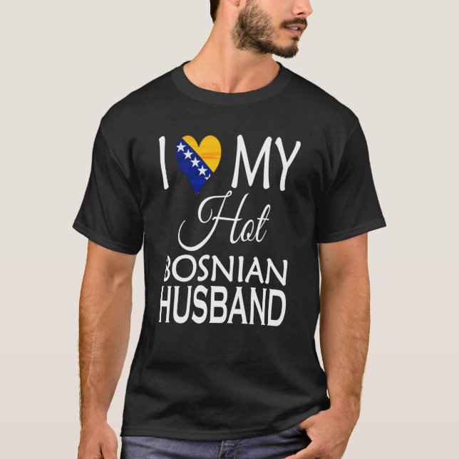 T-shirt J'aime mon mari bosniaque chaud Bosnie Conjoint Au (Devant)