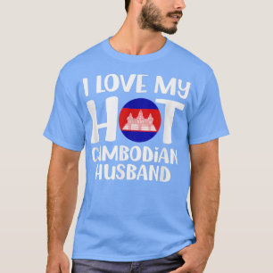 T-shirt J'Aime Mon Mari Cambodgien Chaud Cambodge