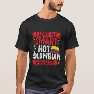 T-shirt J'aime mon mari colombien intelligent et chaud Col