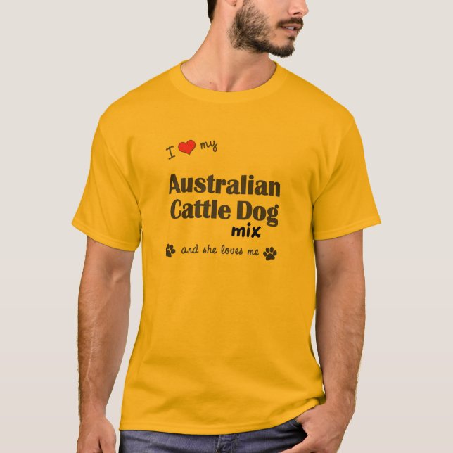 T-shirt J'aime mon mélange australien de chien de bétail (Devant)