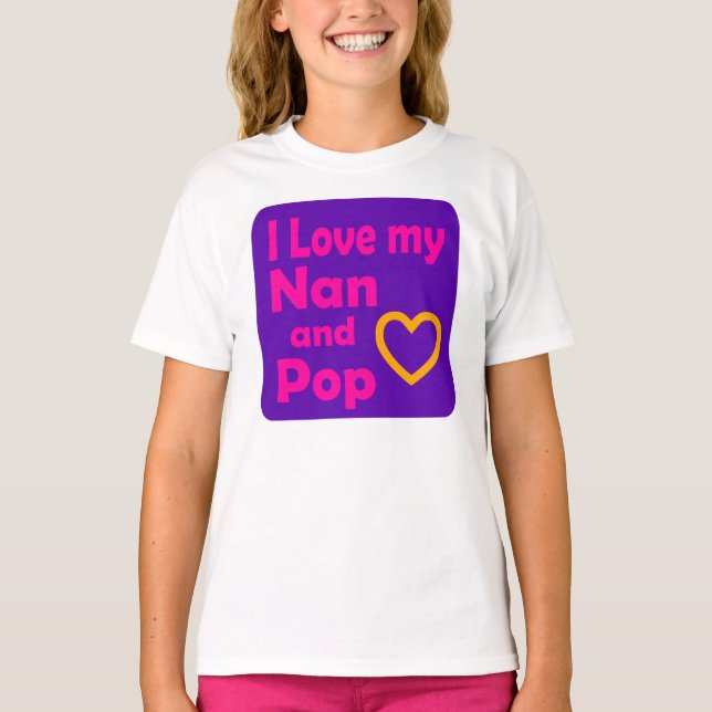 T-shirt J'aime mon Nan et mon Pop (filles) (Devant)
