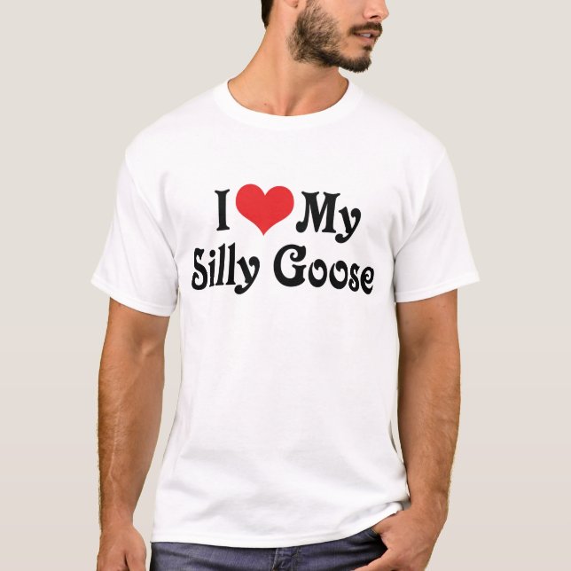 T-shirt J'aime mon oie idiote (Devant)