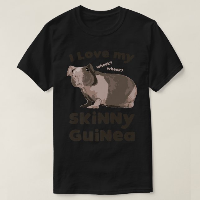 T-shirt J'aime mon Oreille de Cochon de Guinée sans cheveu (Design devant)