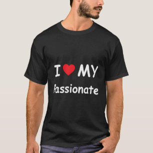 T-shirt J'Aime Mon Passionné Je Coeur Mon Passionné Funny