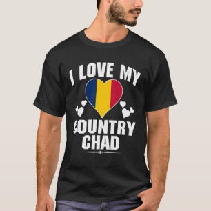 T-shirt J'aime mon pays Tchad avec le drapeau du Tchad dan