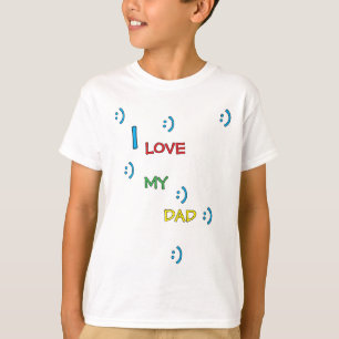 T-shirt « J'AIME MON PÈRE »