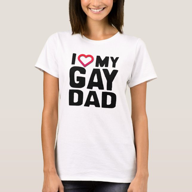 T-SHIRT J'AIME MON PÈRE GAY (Devant)