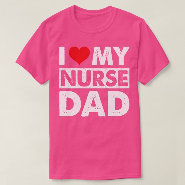 T-shirt J'Aime Mon Père Infirmière (Design devant)