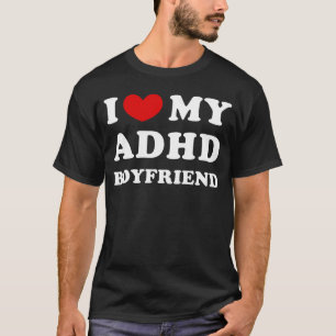 T-shirt J'aime mon petit ami ADHD Je cœur mon petit ami AD