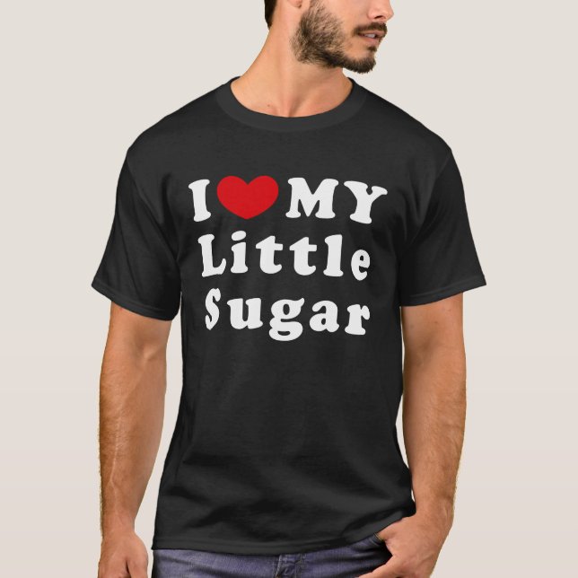 T-shirt J'Aime Mon Petit Sucre Je Coeur Mon Petit Sucre (Devant)