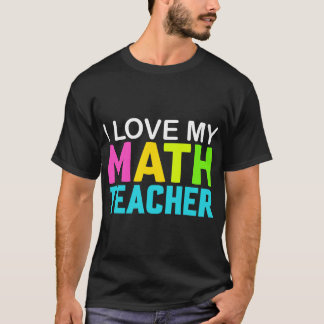 T-shirt J'aime mon professeur de mathématiques