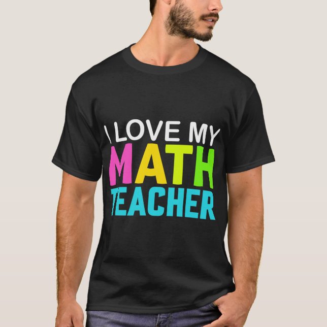 T-shirt J'aime mon professeur de mathématiques (Devant)