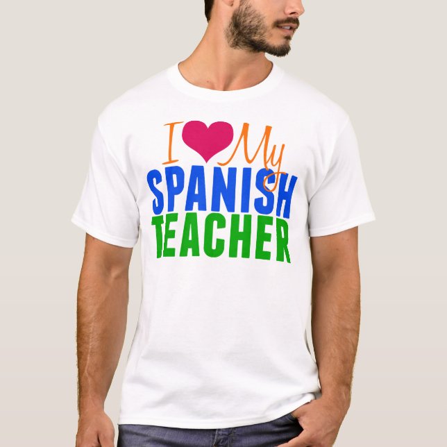 T-shirt J'aime mon professeur espagnol (Devant)