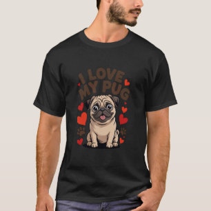 T-shirt J'aime mon pug drôle de propriétaire de chien mign