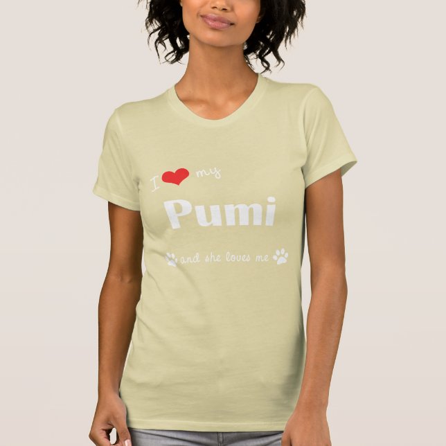 T-shirt J'aime mon Pumi (le chien femelle) (Devant)