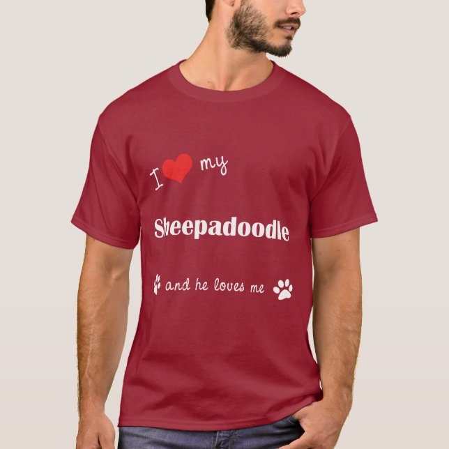 T-shirt J'aime mon Sheepadoodle (le chien masculin) (Devant)