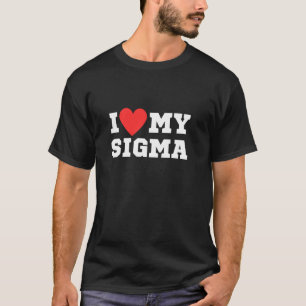 T-shirt J'aime mon sigma y2k sigma drôle de coeur rouge