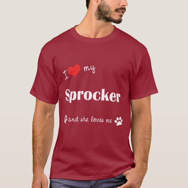 T-shirt J'aime mon Sprocker (le chien femelle) (Devant)