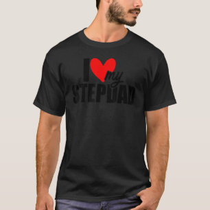 T-shirt J'Aime Mon Stepdad Fête des pères Dady Stepfather