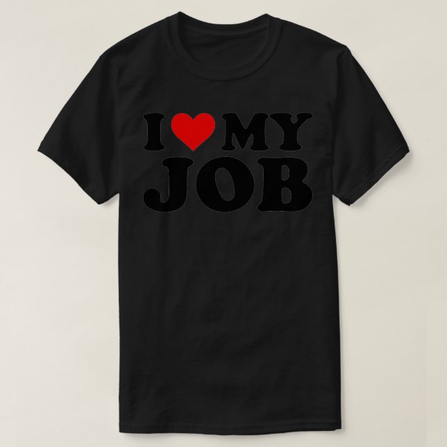 T-shirt J'Aime Mon Travail Drôle Coeur Rouge Emplois Amate (Design devant)