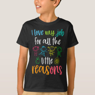 T-shirt J'aime mon travail pour toutes les petites raisons