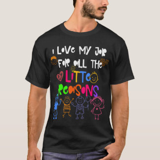 T-shirt J'aime mon travail pour toutes les petites raisons