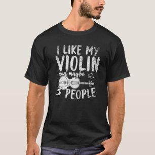 T-shirt J'Aime Mon Violon Et Peut-Être 3 Personnes Music N