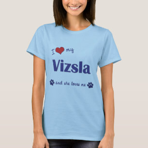 T-shirt J'aime mon Vizsla (le chien femelle)