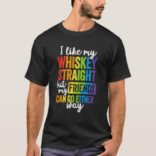 T-shirt J'Aime Mon Whiskey Droit Lgbt Pride Gay Lesbian