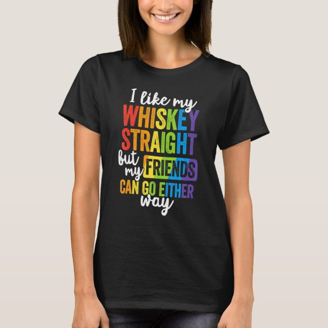 T-shirt J'Aime Mon Whiskey Droit T Lgbt Pride Gay Lesbia (Devant)