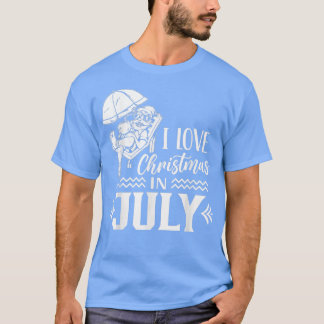 T-shirt J'Aime Noël En Juillet Été Sarcastique Père Noël H