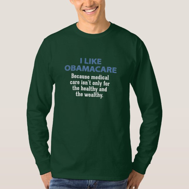 T-shirt J'aime ObamaCare - pour chacun (Devant)