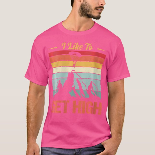 T-shirt J'Aime Obtenir Skydiver High Skydiver Skydiving (Devant)