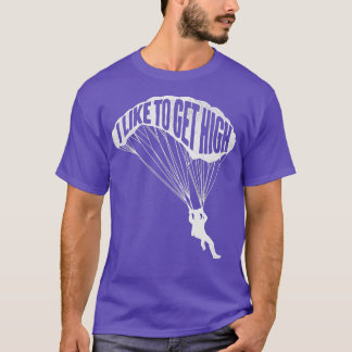 T-shirt J'Aime Obtenir Skydiver Parachutiste Skydive Pa