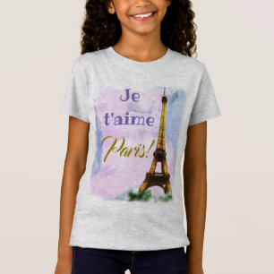 T-Shirt J'aime Paris ! T'aime Paris de Je ! Tour Eiffel