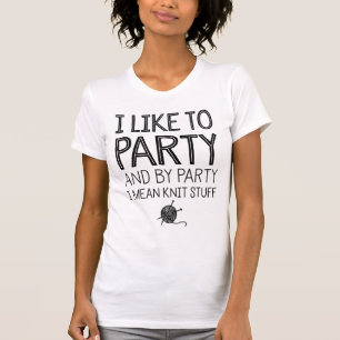 T-shirt J'aime Party et par la partie je veux dire la