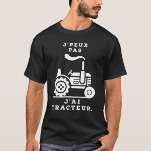 T-shirt J'aime pas j'ai tracteur