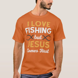 T-shirt J'Aime Pêcher Mais Jésus Est Le Premier