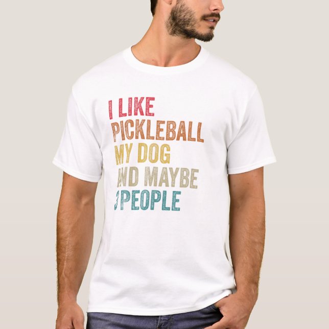 T-shirt J'aime Pickleball My Dog peut-être 3 personnes Hom (Devant)
