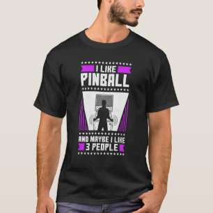 T-shirt J'Aime Pinball Et Peut-Être J'Aime 3 Personnes 80s