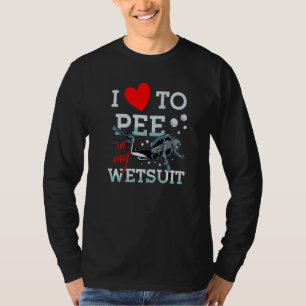 T-shirt J'Aime Pisser Dans Mon Costume Humide Plongeur Sou