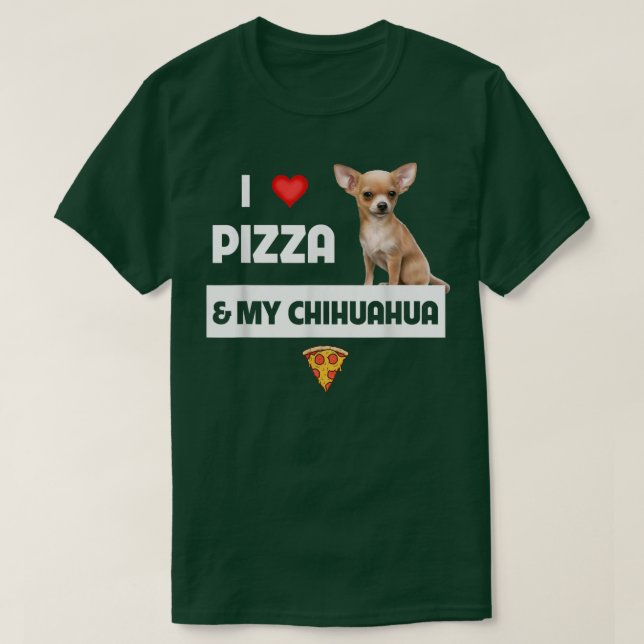T-shirt J'Aime Pizza Et Mon Chien Chihuahua Propriétaire P (Design devant)