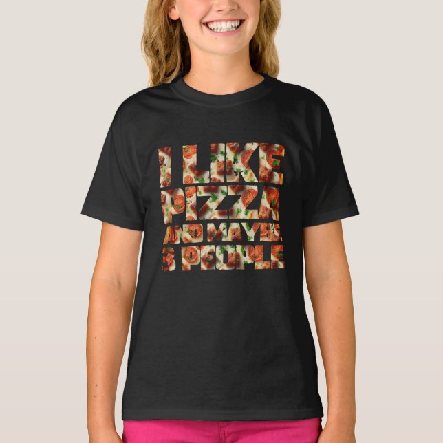 T-shirt j'aime pizza et peut-être 3 personnes (Devant)