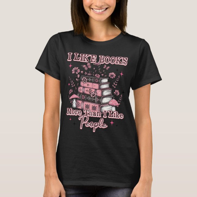 T-shirt J'Aime Plus Les Livres Que... (Devant)
